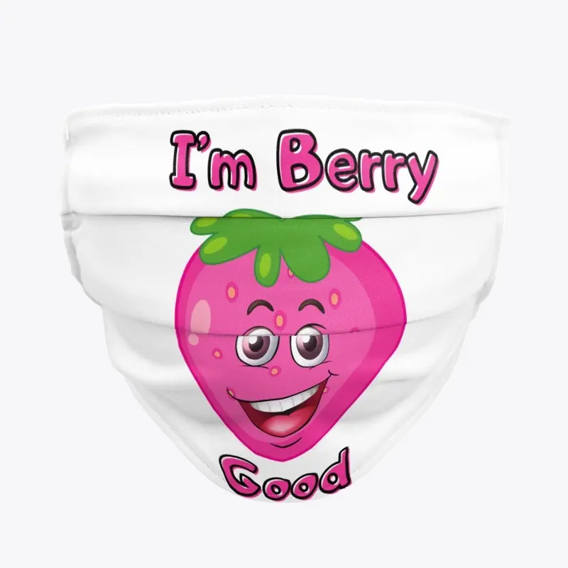 I'm Berry Good