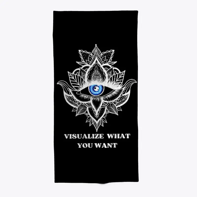 Visualize What you want