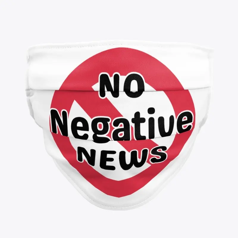 No Negative News